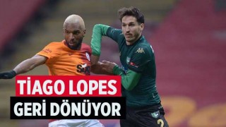 Tiago Lopes Geri Dönüyor
