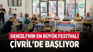 Denizli'nin en büyük festivali Çivril'de başlıyor