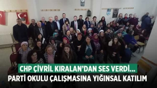 CHP Çivril Kıralan’dan ses verdi... Parti okulu çalışmasına yığınsal katılım