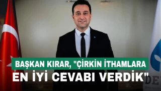 Başkan Kırar'dan Ortak Politikalar Mutabakat Metni açıklaması: 'Türkiye’nin geleceği'