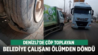 Denizli'de çöp toplayan belediye çalışanı ölümden döndü