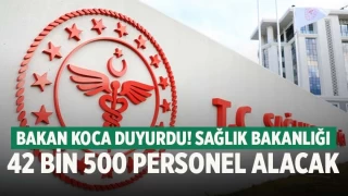 Sağlık Bakanlığı 42 bin 500 personel alacak