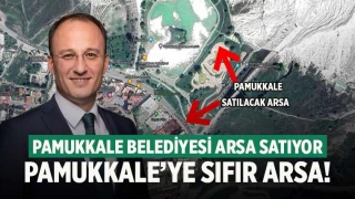 Pamukkale Belediyesi, Pamukkale'ye sıfır arsa satıyor