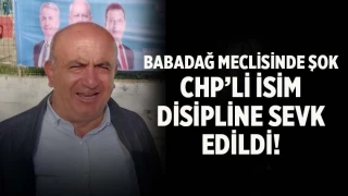 Babadağ Belediye Meclisi üyesi CHP'li Işık, disipline sevk edildi
