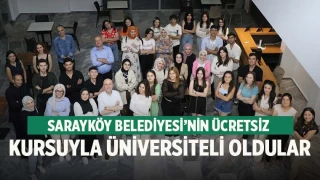 Sarayköy Belediyesi’nin ücretsiz kursu ile üniversiteli oldular