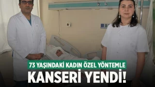 Denizli'de 73 yaşındaki kadın özel yöntemle kanseri yendi