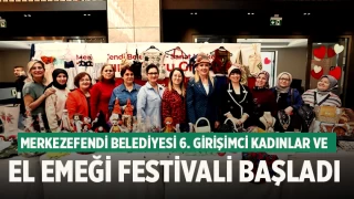 Merkezefendi Belediyesi 6. Girişimci Kadınlar ve El Emeği Festivali başladı