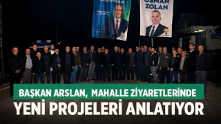 Çameli Belediye Başkanı Cengiz Arslan, Mahalle Ziyaretlerinde Yeni Projeleri Anlatıyor