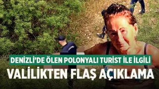 Denizli’de ölen Polonyalı turist ile ilgili Valilikten flaş açıklama