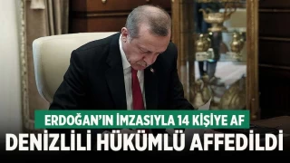 Denizlili hükümlüyü Erdoğan affetti!