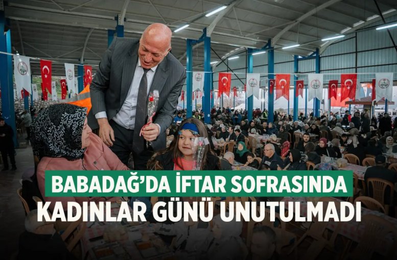Babadağ’da iftar sofrasında Kadınlar Günü unutulmadı