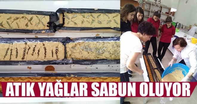 Serinhisar'da Atık Yağlar Sabun Oluyor