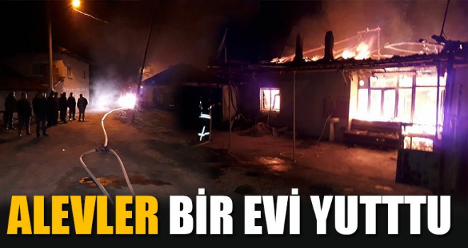 Alevler Bir Evi Yuttu