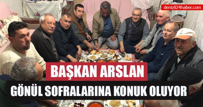 Başkan Cengiz Arslan Gönül Sofralarına Konuk Oluyor