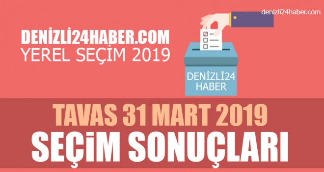 Tavas yerel seçim 2019 sonuçları
