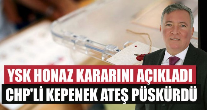 YSK Honaz Kararını Açıkladı CHP'li Kepenek Ateş Püskürdü