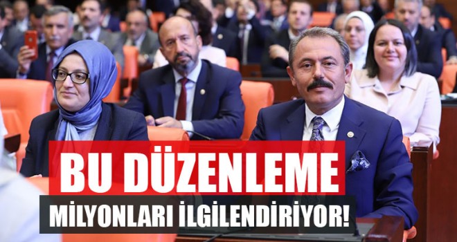 Bu Düzenleme Milyonları İlgilendiriyor!