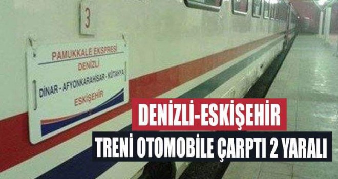 Denizli Treni Kaza Yaptı Araç Metrelerce Sürüklendi