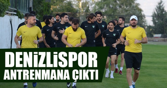 Denizlispor Antrenmana Çıktı