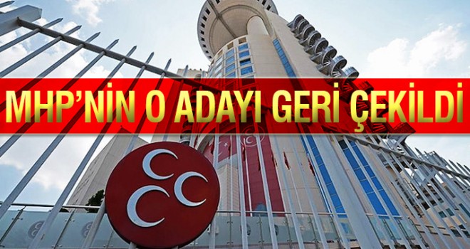 MHP' Denizli'de o adayını geri çekildi