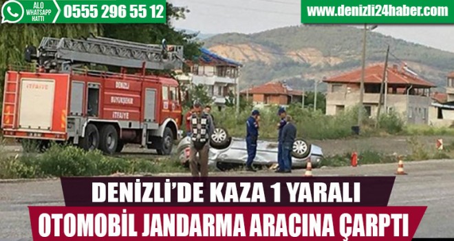 Denizli'de kaza Otomobil jandarma aracıyla çarpıştı