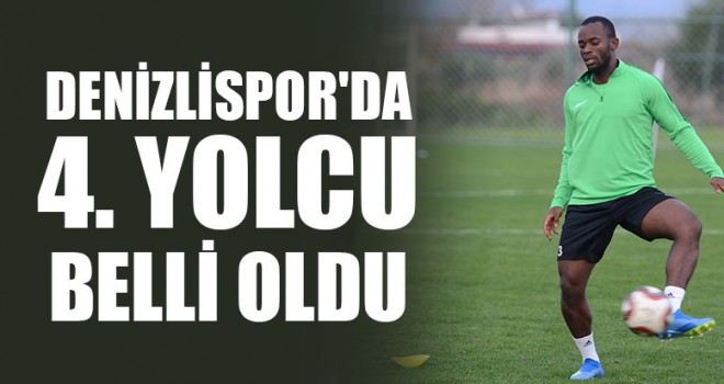 Denizlispor'da 4. Yolcu belli oldu