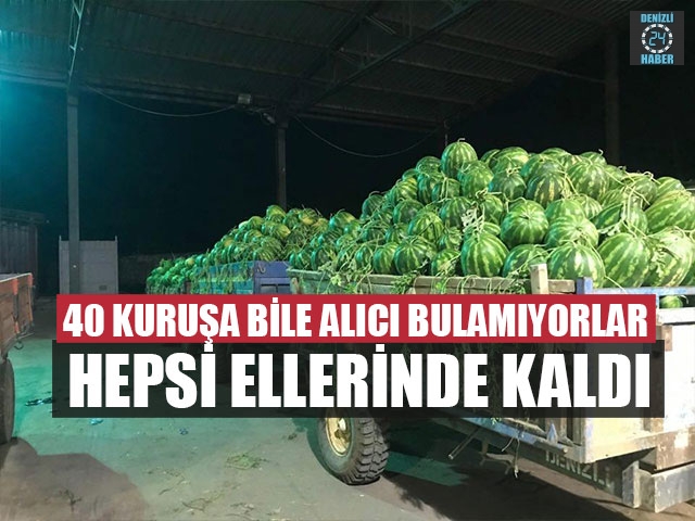 40 Kuruşa Bile Alıcı Bulamıyorlar Hepsi Ellerinde Kaldı