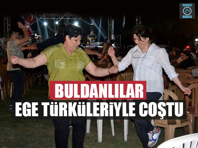 Buldanlılar Ege Türküleriyle Coştu