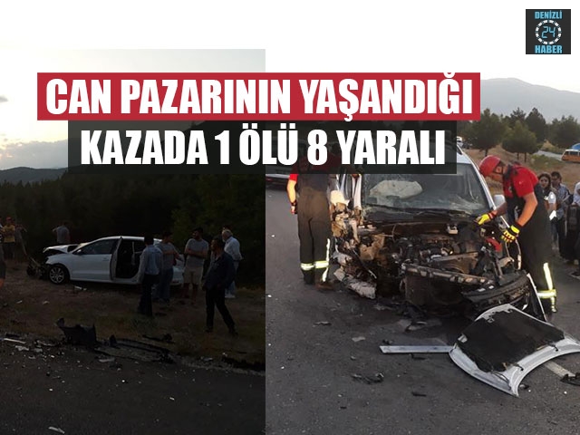 Can Pazarının Yaşandığı Kazada 1 Ölü 8 Yaralı
