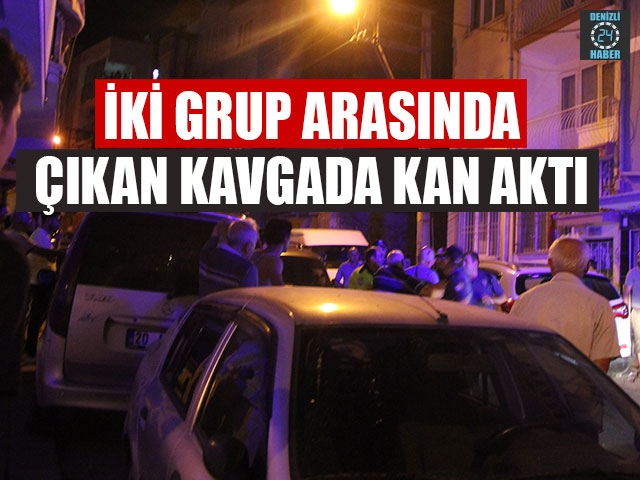 İki Grup Arasında Çıkan Kavgada Kan Aktı