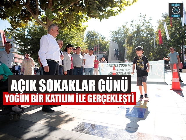 Açık Sokaklar Günü Yoğun Bir Katılım İle Gerçekleşti