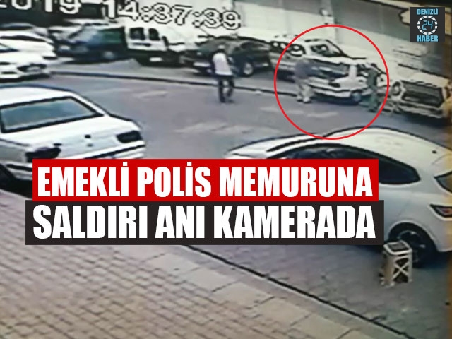 Emekli Polis Memuruna Saldırı Anı Kamerada