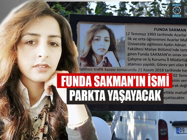 Funda Sakman’ın İsmi Parkta Yaşayacak