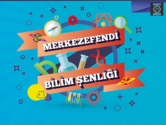 Merkezefendi Bilim Şenliği Başlıyor