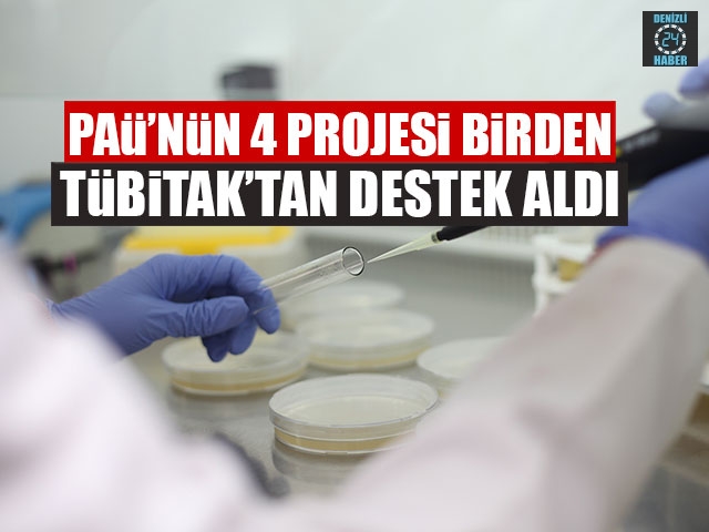 PAÜ’nün 4 Projesi Birden TÜBİTAK’tan Destek Aldı