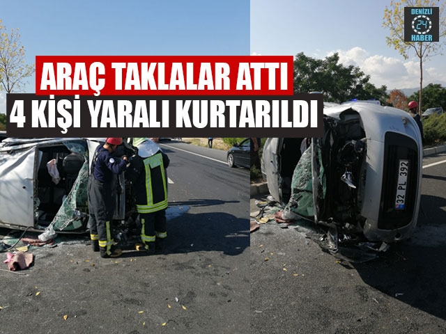 Araç taklalar attı 4 kişi yaralı kurtarıldı