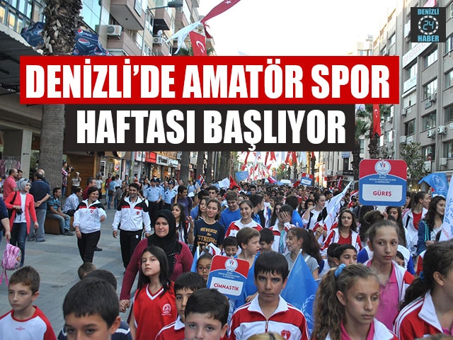Denizli’de Amatör Spor Haftası Başlıyor  ​
