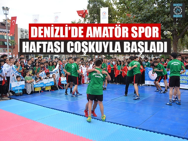 Denizli’de Amatör Spor Haftası Coşkuyla Başladı​