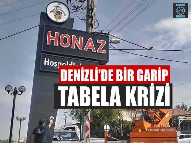 Denizli’de Bir Garip Tabela Krizi