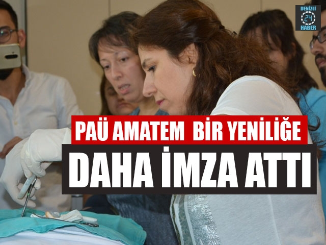 PAÜ AMATEM  Bir Yeniliğe Daha İmza Attı
