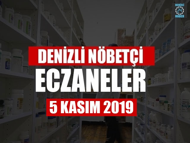 Denizli Nöbetçi Eczaneler (5 Kasım Salı) Pamukkale – Merkezefendi