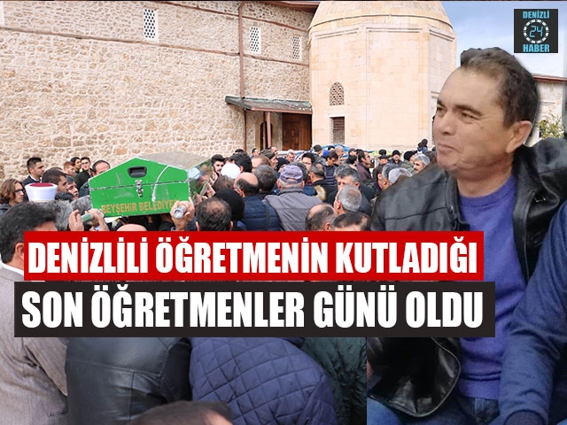 Denizlili Öğretmenin Kutladığı Son Öğretmenler Günü Oldu