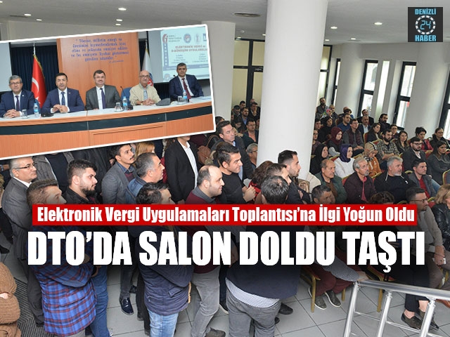 Elektronik vergi uygulamaları Toplantısı’na ilgi yoğun oldu