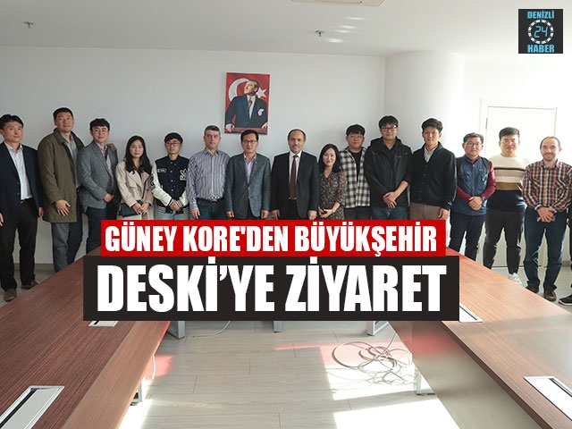 Güney Kore'den Büyükşehir DESKİ’ye Ziyaret