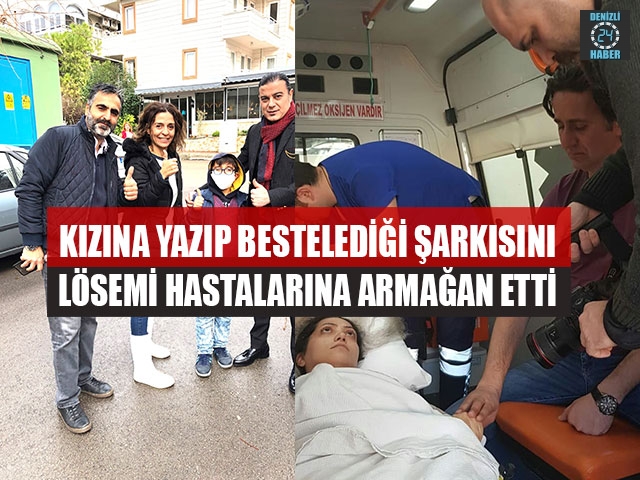 Kızına Yazıp Bestelediği Şarkısını Lösemi Hastalarına Armağan Etti