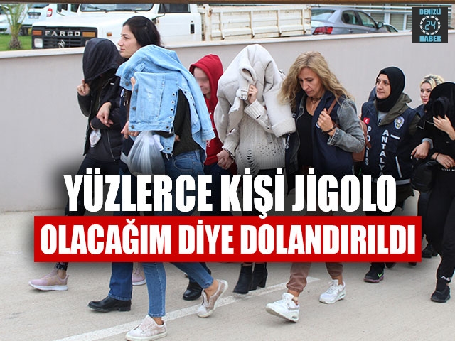 Yüzlerce Kişi Jigolo Olacağım Diye Dolandırıldı