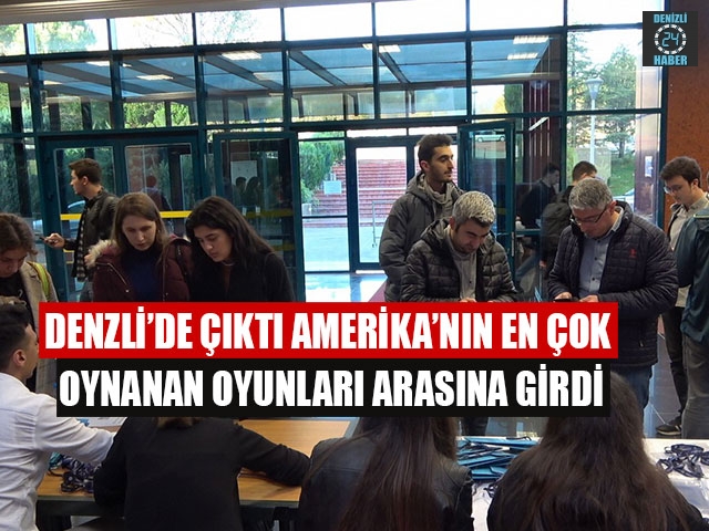 Denzli’de Çıktı Amerika’nın En Çok Oynanan Oyunları Arasına Girdi