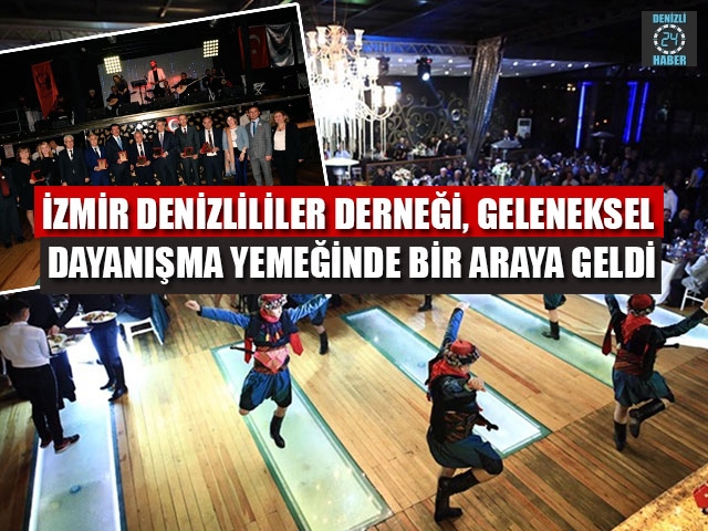İzmir Denizlililer Derneği, Geleneksel Dayanışma Yemeğinde Bir Araya Geldi