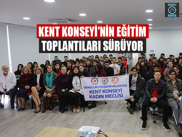 Kent Konseyi'nin Eğitim Toplantıları Sürüyor