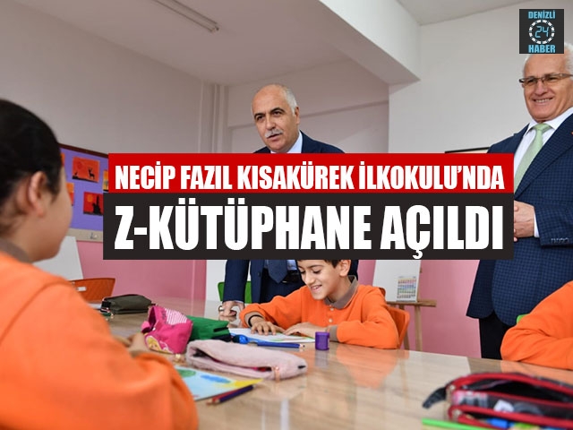 Necip Fazıl Kısakürek İlkokulu’nda Z-Kütüphane Açıldı